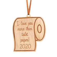 Load image into Gallery viewer, 2020 Quarantine Survived the Great Toilet Paper Engraved Personalise Christmas Hanging Wooden Board Handmade Solid Ornament Gift
